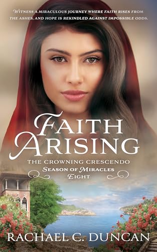 Faith Arising: A Christian Historical Romance