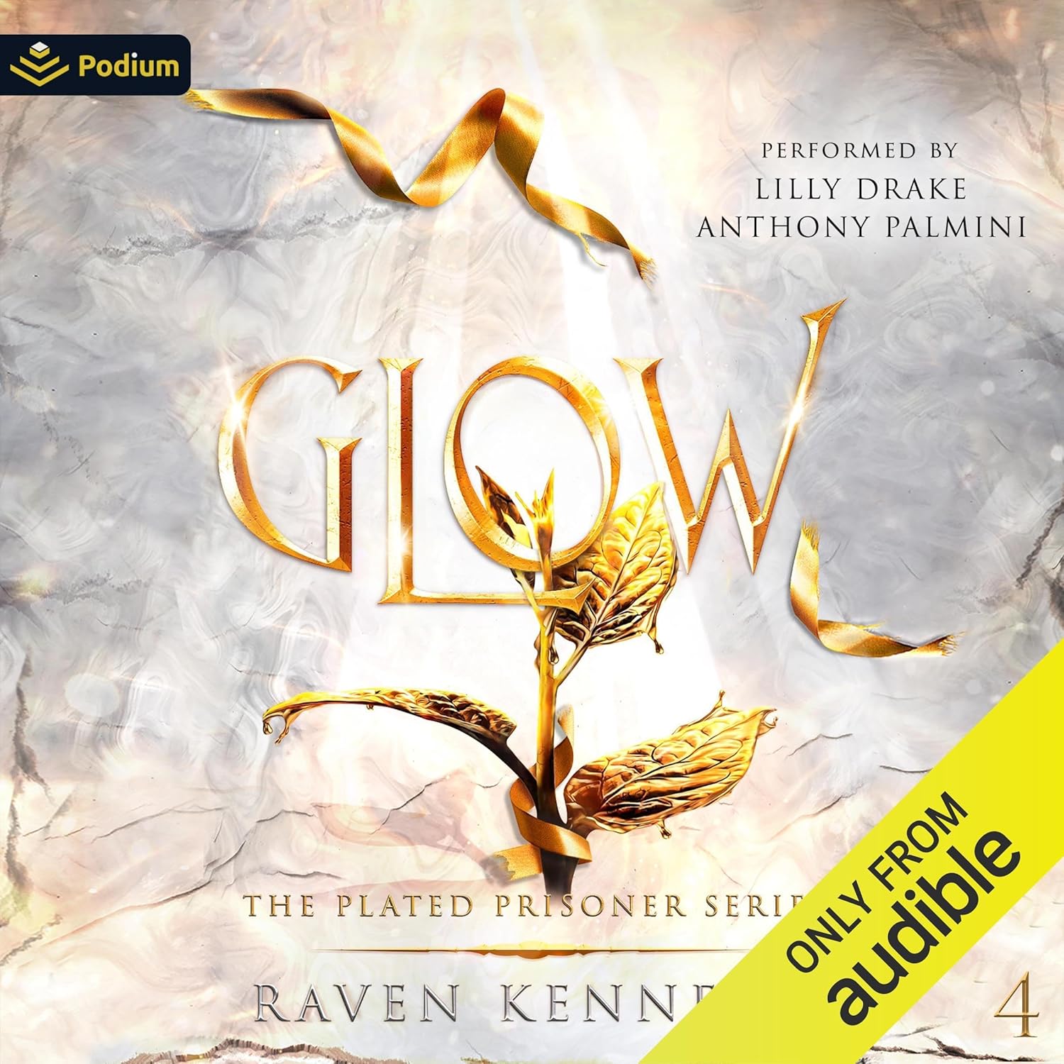 Glow (The Plated Prisoner, #4)