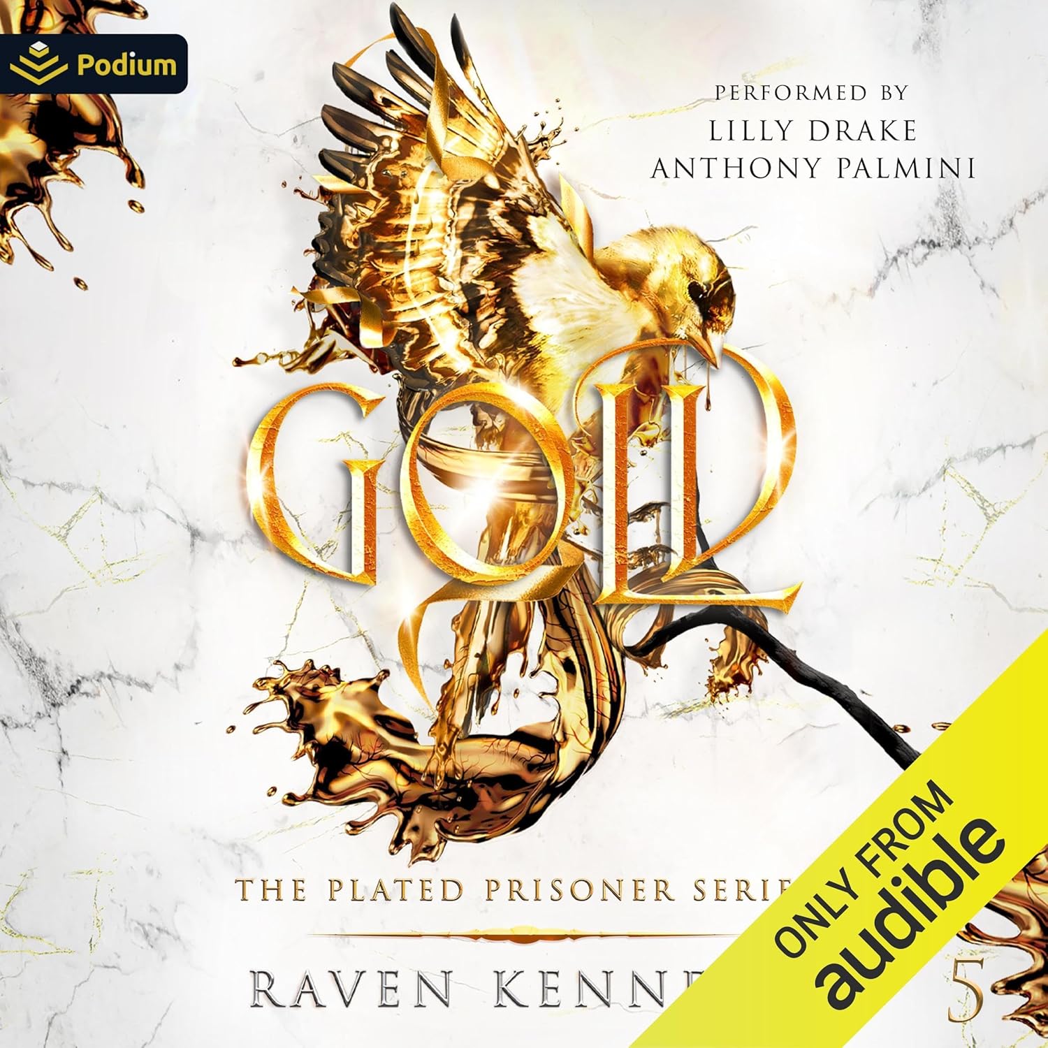 Gold (The Plated Prisoner, #5)