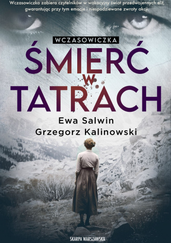 Wczasowiczka. Śmierć w Tatrach