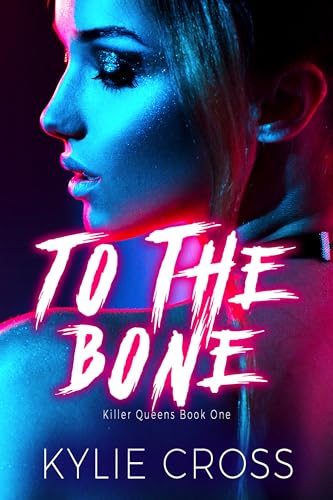 To The Bone