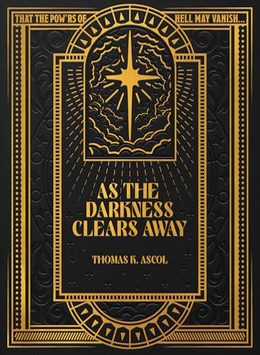 As the Darkness Clears Away