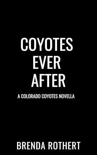 Coyotes Ever After