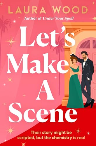 Let's Make a Scene (Theo & Cynthie, #2)