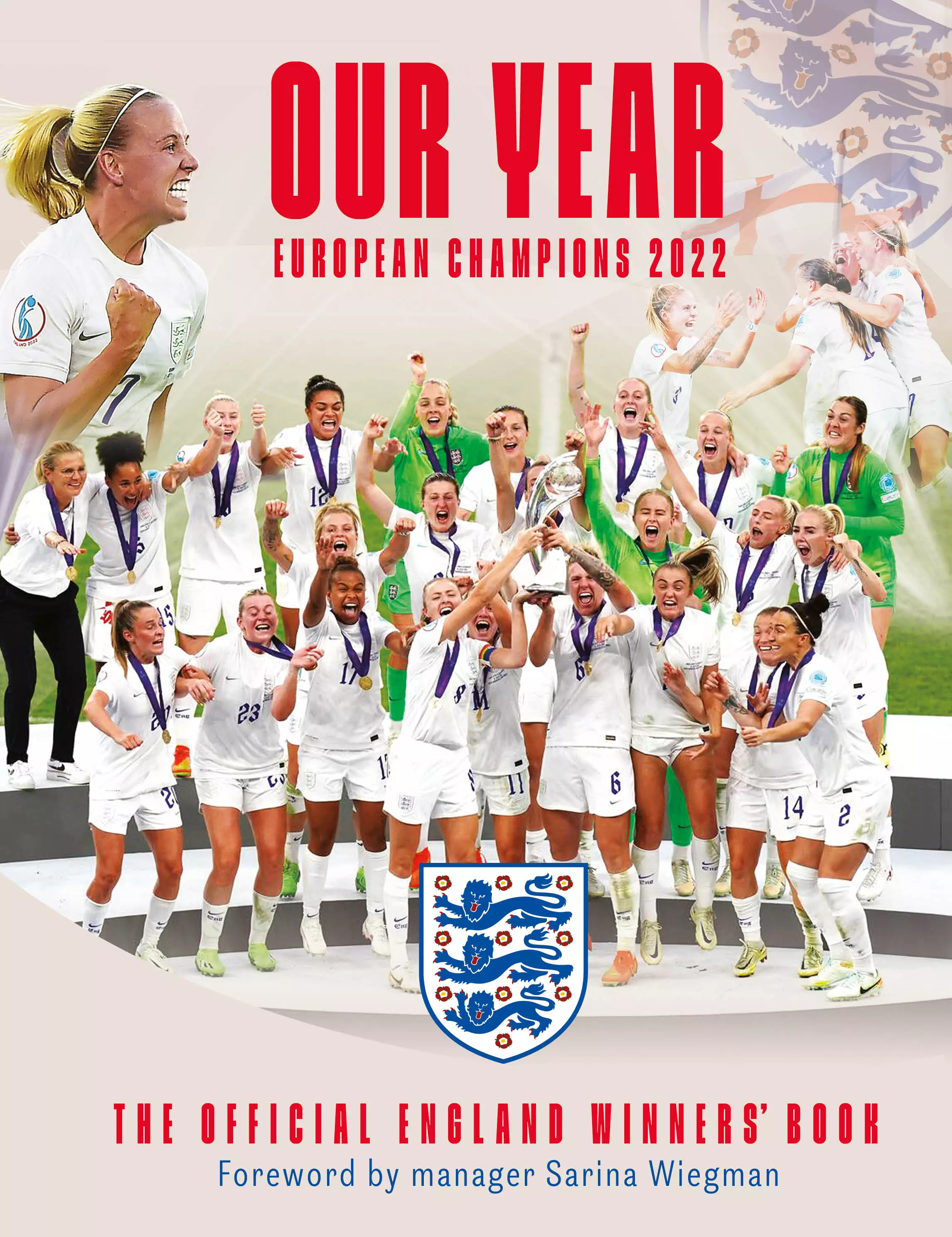 Our Year: European Champions 2022: The Official England Winners' Book