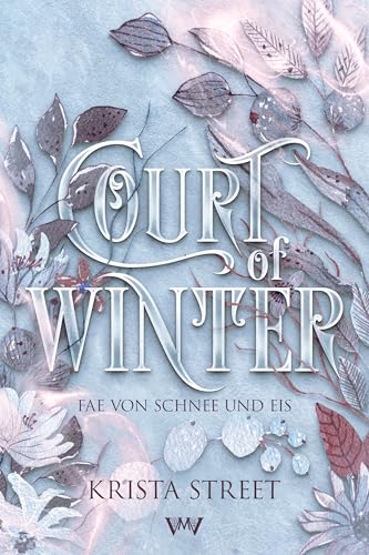 Court of Winter (Fae von Schnee und Eis, #1)