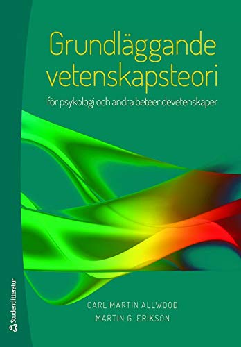 Grundläggande vetenskapsteori för psykologi och andra beteendevetenskaper