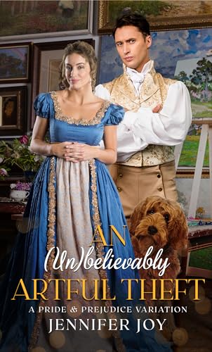An (Un)believably Artful Theft: A Pride & Prejudice Variation