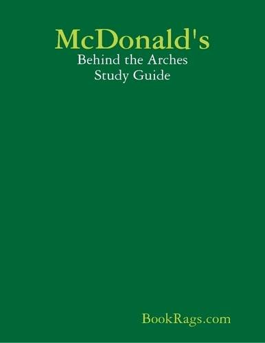 McDonald's: Behind the Arches by John F. Love l Summary & Study Guide ...
