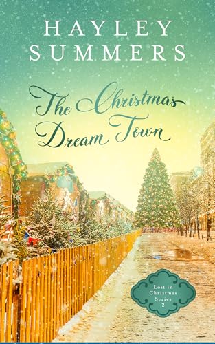 The Christmas Dream Town