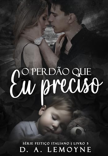 O perdão que eu preciso