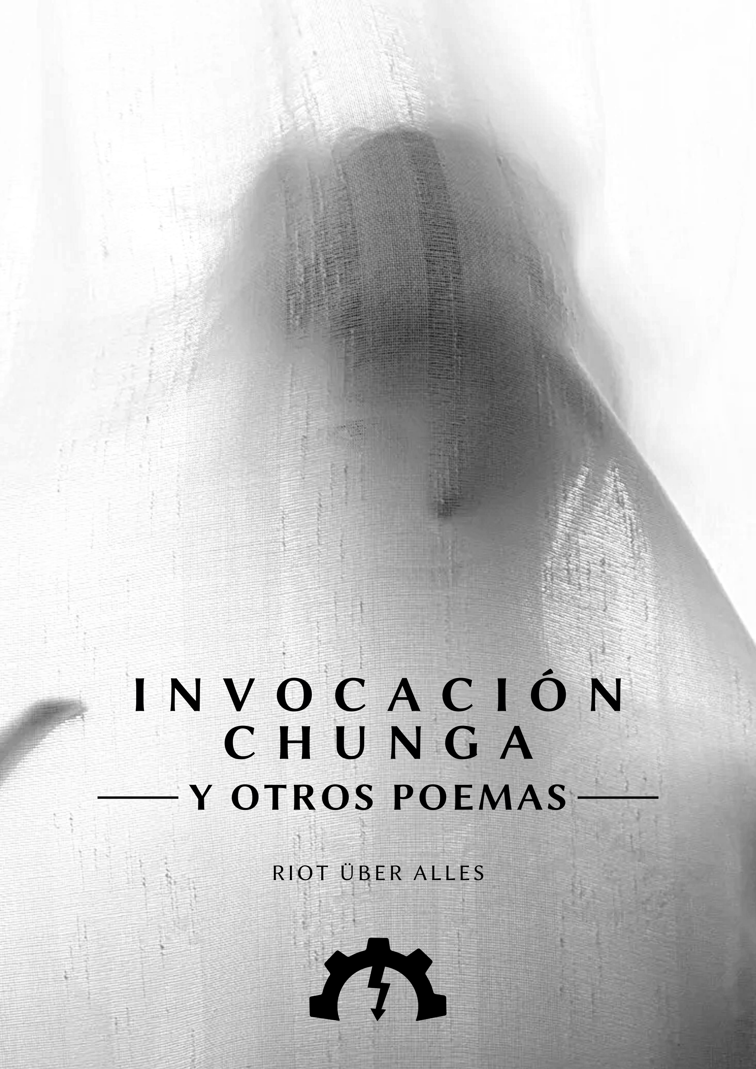 Invocación chunga y otros poemas