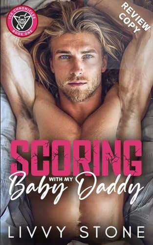 Scoring with My Baby Daddy