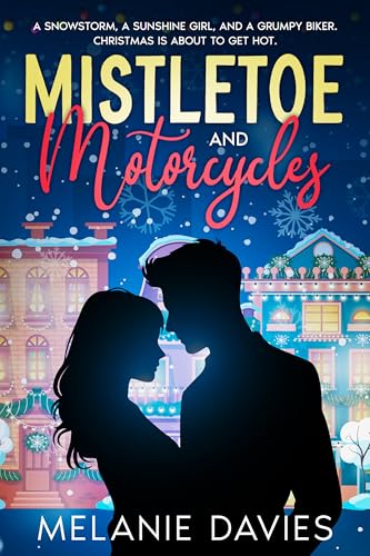 Mistletoe and Motorcycles