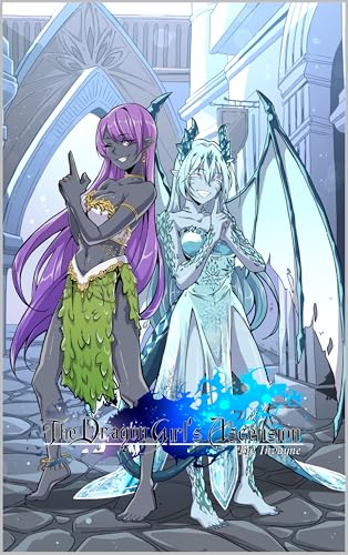 The Dragon Girl’s Ascension