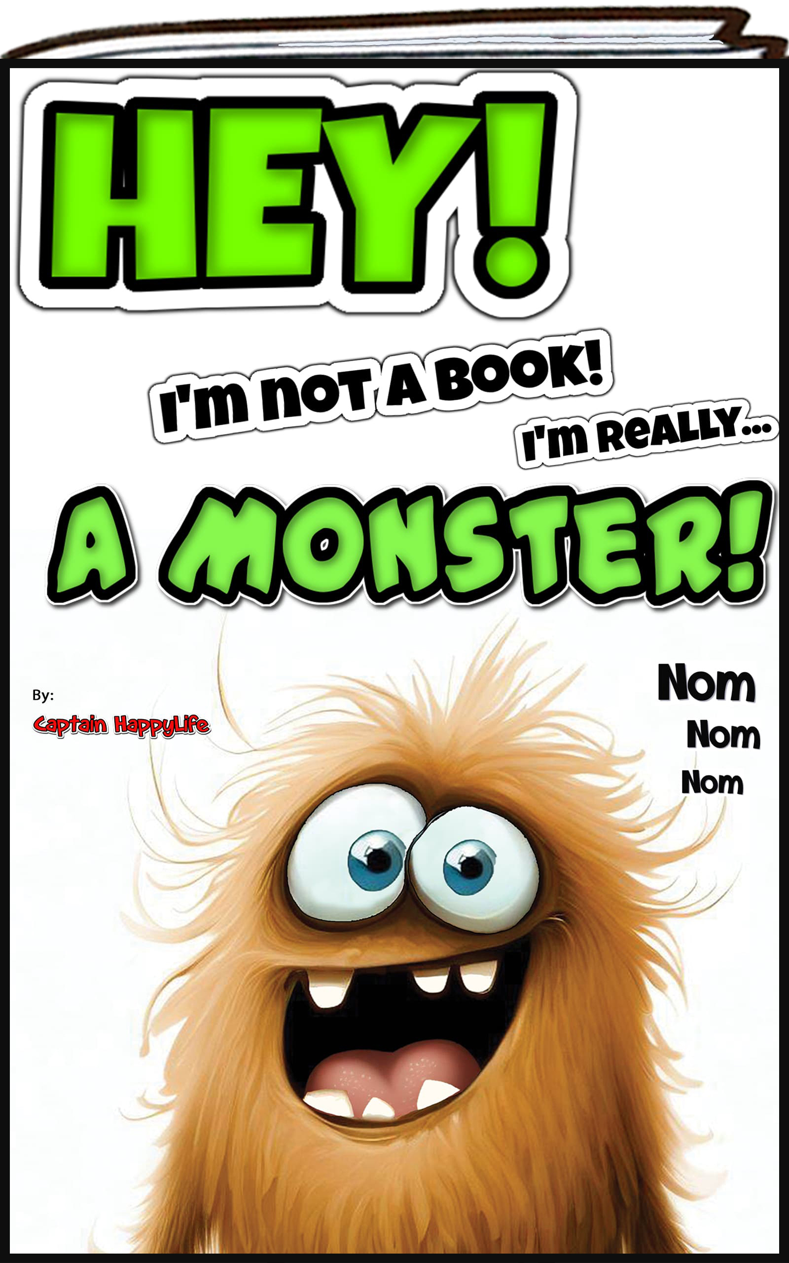 Hey! I’m not a Book! I’m really… a MONSTER!