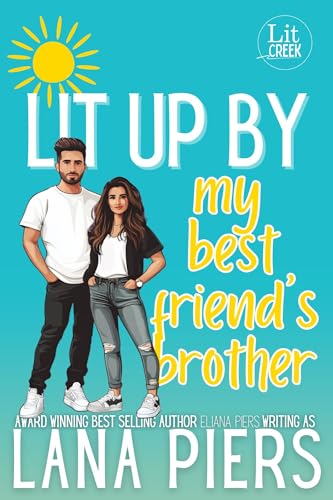 Lit Up by My Best Friend's Brother book cover