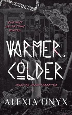 Warmer, Colder