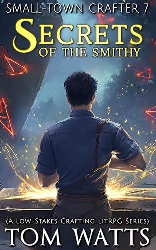 Secrets of the Smithy