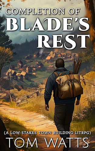 Completion of Blade's Rest