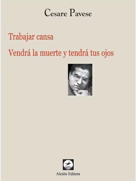 Trabajar cansa / Vendrá la muerte y tendrá tus ojos