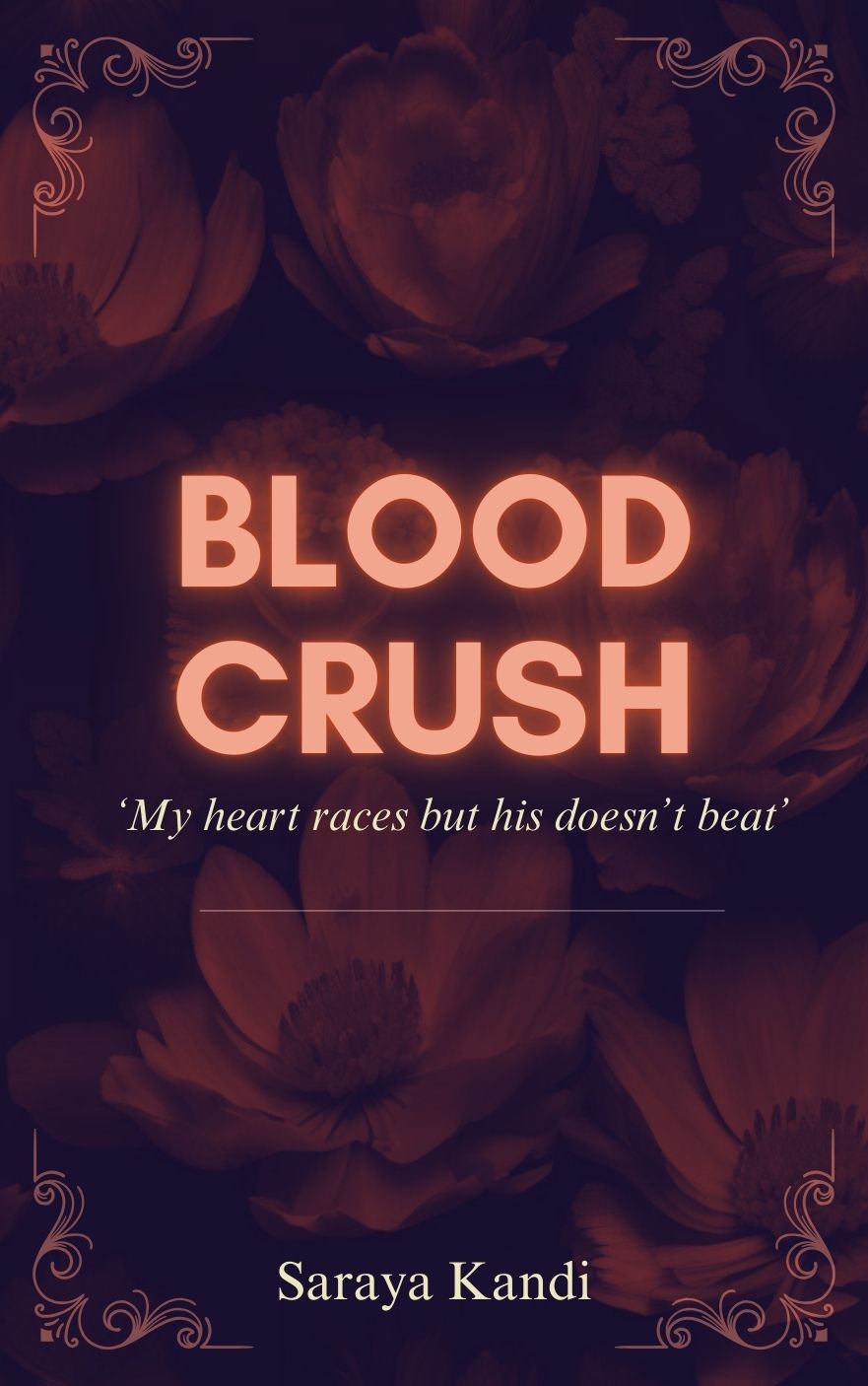 Blood Crush: Book 1