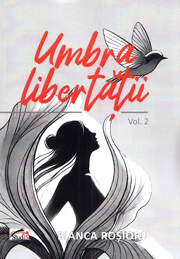 Umbra Libertatii Volumul 2