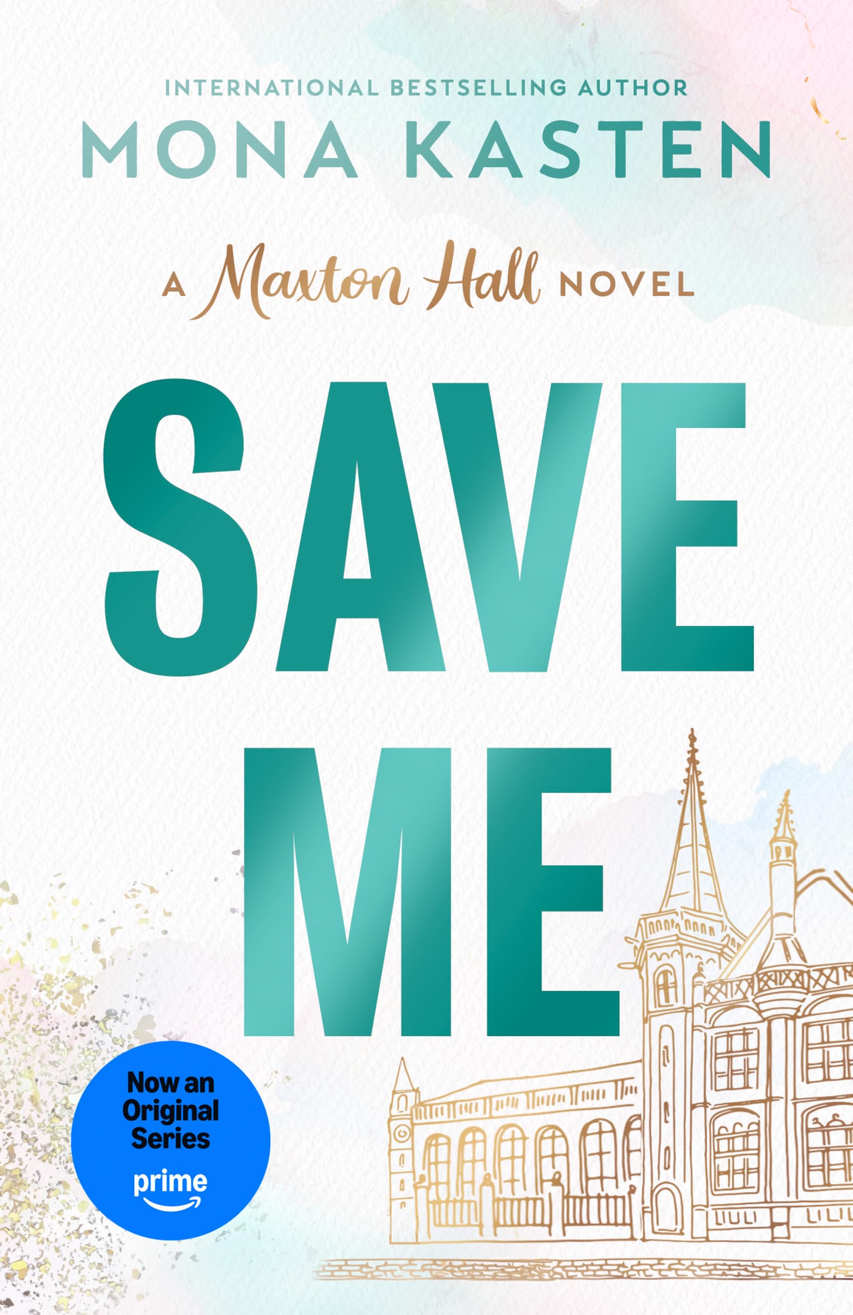 Save Me (Maxton Hall, #1)