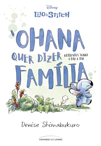 Lilo & Stitch:  Ohana Quer Dizer Família