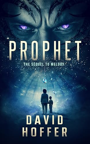 Prophet: The Sequel to Melody