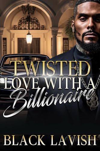 Twisted Love With A Billionaire