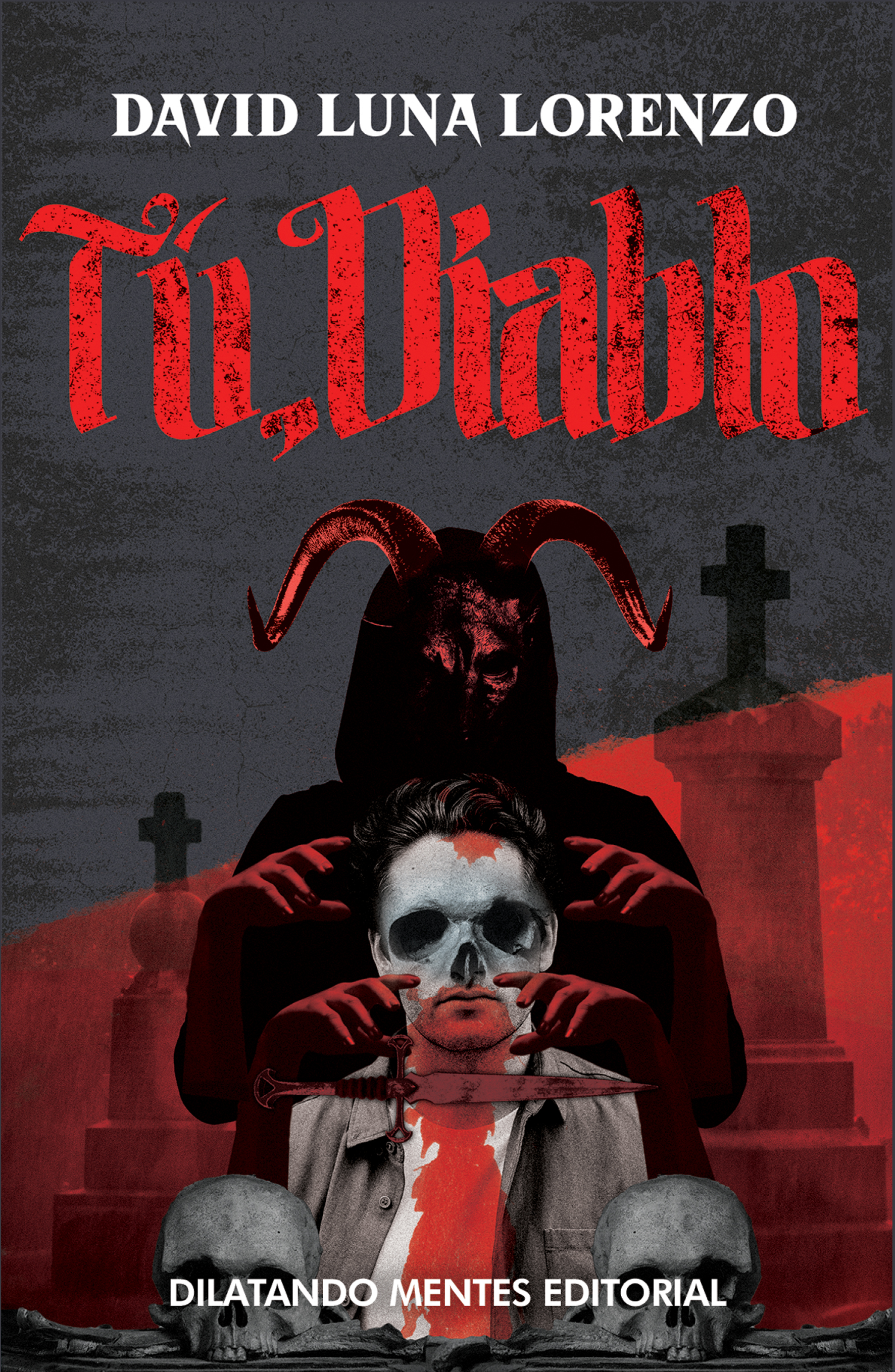 Tú, diablo