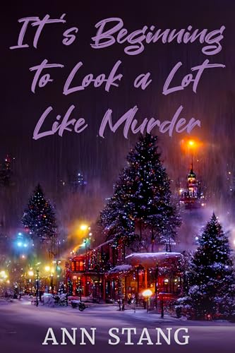 It's Beginning to Look a Lot Like Murder
