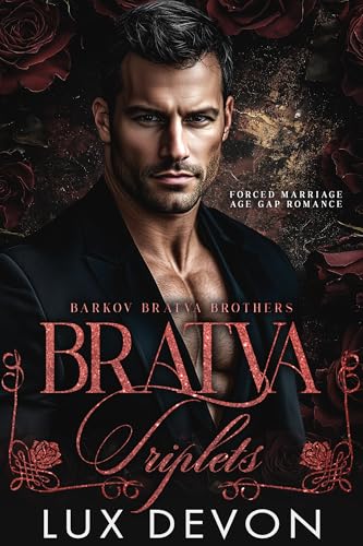 Bratva Triplets: Forced Marriage Age Gap Romance