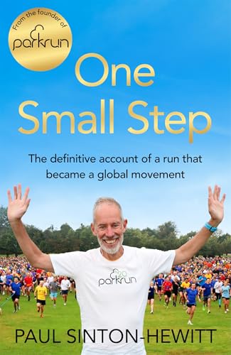 One Small Step: The incredible story of parkrun, from the man who started it all