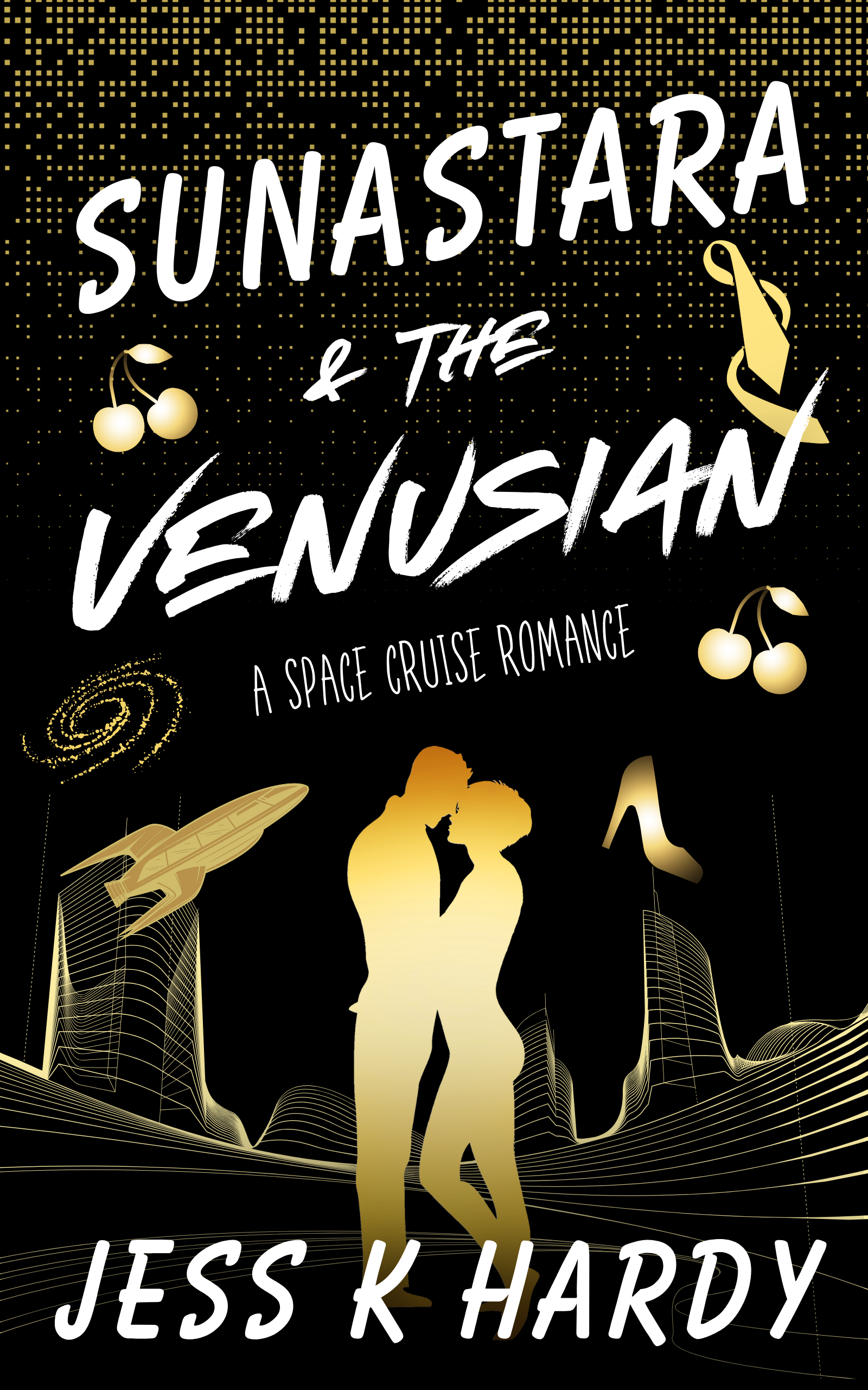 Sunastara & the Venusian: A Space Cruise Romance