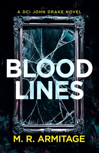 Blood Lines: A Chilling British Crime Thriller