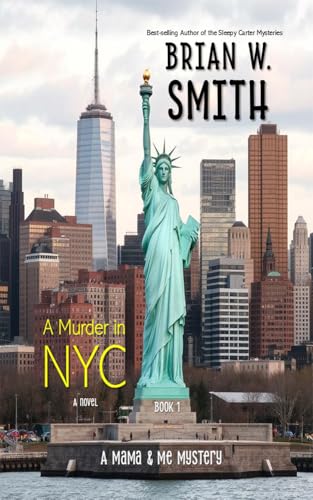 A Murder in NYC: Book 1 - Mama & Me Mystery Series