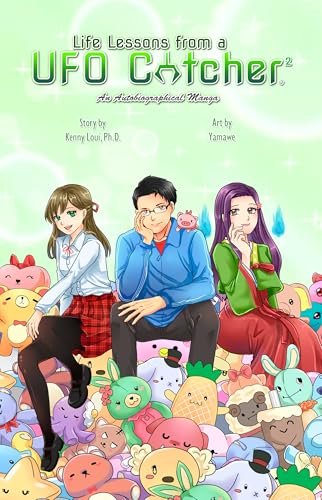 Life Lessons from a UFO Catcher: An Autobiographical Manga Vol. 2