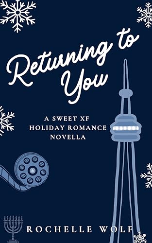 Returning to You: A Sweet XF Holiday Romance