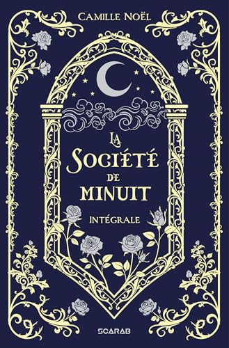 La Société de minuit - Intégrale