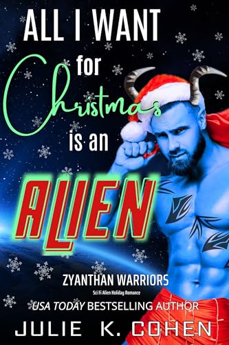 All I Want for Christmas Is an Alien