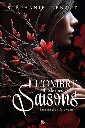L'ombre de mes saisons