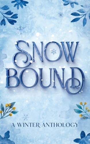 Snowbound: A winter anthology