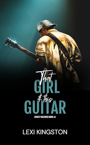 That Girl & This Guitar