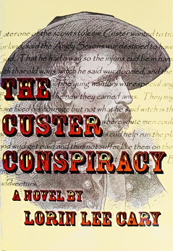 The Custer Conspiracy