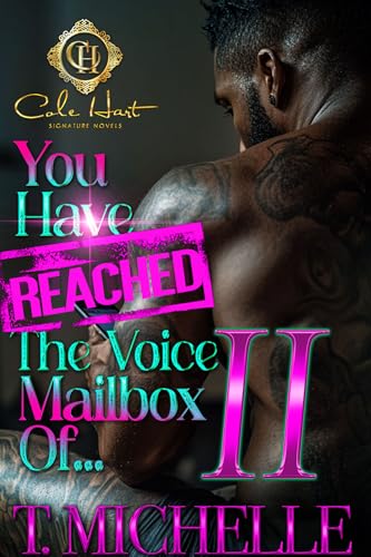 You Have Reached The Voice Mailbox Of... 2: An African American Romance