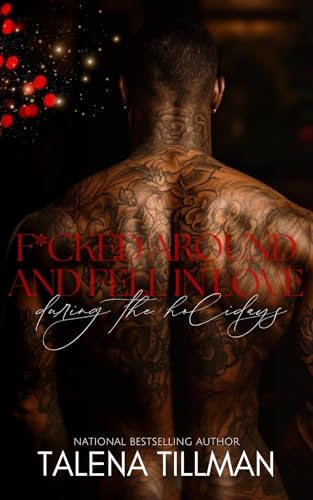 F*cked Around And Fell In Love During The Holidays: Havoc & Duchess