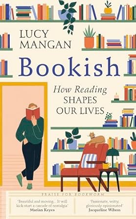 Bookish: How Reading Shapes Our Lives