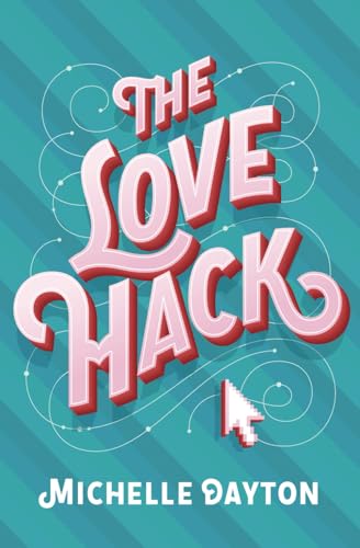 The Love Hack